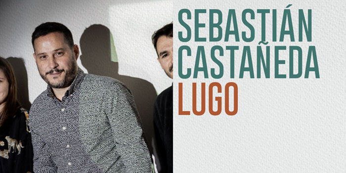 Sebastián Castañeda, Lugo