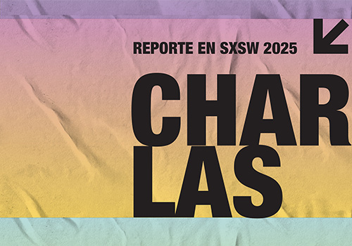 Charlas SXSW