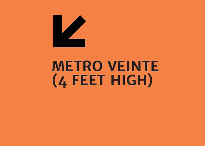 Metro veinte (4 Feet High)